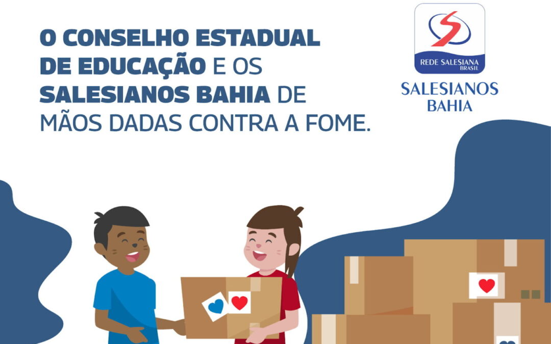 Salesianos Bahia aderem ao programa Bahia sem Fome e instalam pontos de arrecadação em todas as unidades do estado